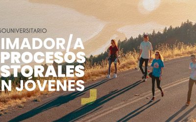 Curso universitario de animador de procesos pastorales con jóvenes